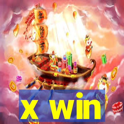 x win